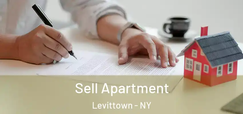  Sell Apartment Levittown - NY