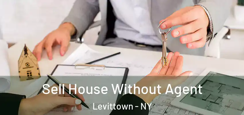  Sell House Without Agent Levittown - NY