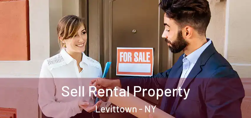  Sell Rental Property Levittown - NY